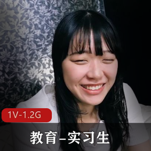 岛国教育实习生高清完整版1V1.2G,身材出众,发型槽点,56分钟精彩内容